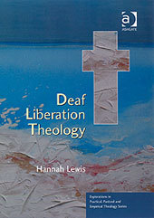 Cover of the book Deaf Liberation Theology