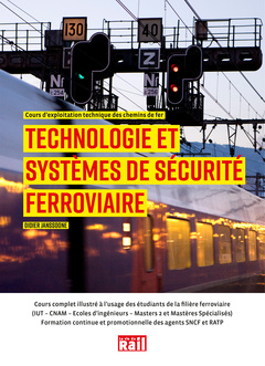 Couverture de l’ouvrage Technologie et systèmes de sécurité ferroviaire