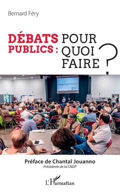 Cover of the book Débats publics : pour quoi faire ?