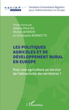 Cover of the book Les politiques agricoles et de développement rural en Europe