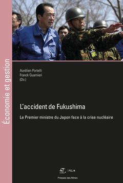 Couverture de l’ouvrage L'accident de Fukushima