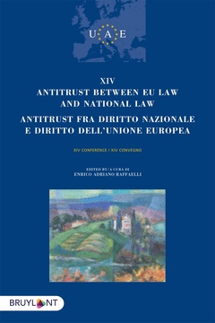 Couverture de l’ouvrage Antitrust between EU Law and national law/Antitrust fra diritto nazionalee diritto dell'unione europ