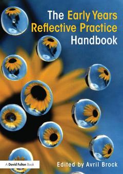 Couverture de l’ouvrage The Early Years Reflective Practice Handbook