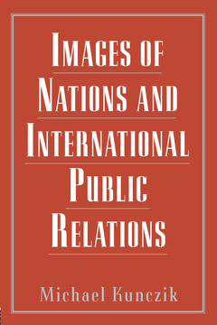 Couverture de l’ouvrage Images of Nations and International Public Relations