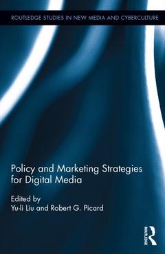 Cover of the book Policy and Marketing Strategies for Digital Media