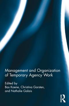 Couverture de l’ouvrage Management and Organization of Temporary Agency Work