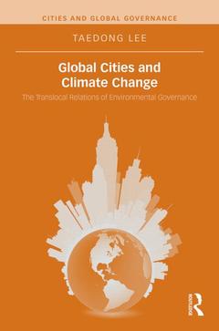 Couverture de l’ouvrage Global Cities and Climate Change