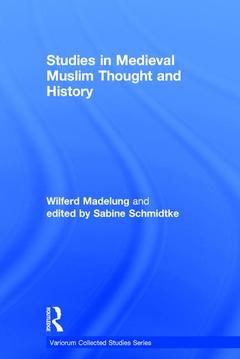 Couverture de l’ouvrage Studies in Medieval Muslim Thought and History