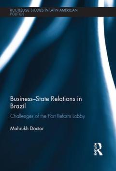 Cover of the book Business-State Relations in Brazil