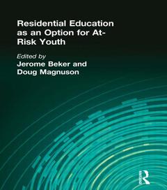 Couverture de l’ouvrage Residential Education as an Option for At-Risk Youth