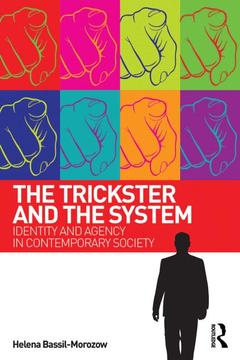 Couverture de l’ouvrage The Trickster and the System