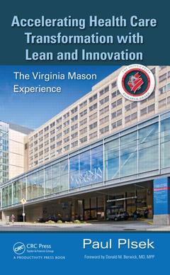 Cover of the book Accelerating Health Care Transformation with Lean and Innovation