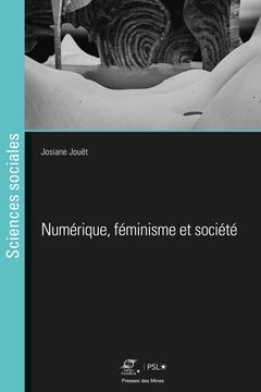Couverture de l’ouvrage Numérique, féminisme et société