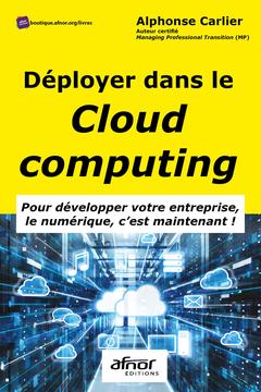 Couverture de l’ouvrage Déployer dans le cloud computing