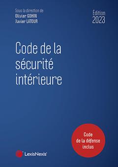 Couverture de l’ouvrage code de la securite interieure 2023