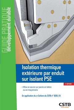 Couverture de l’ouvrage Isolation thermique extérieure par enduit sur isolant PSE