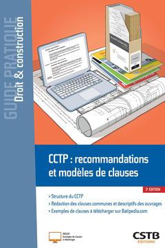 Cover of the book CCTP : recommandations et modèles de clauses