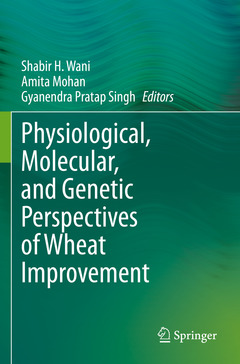 Couverture de l’ouvrage Physiological, Molecular, and Genetic Perspectives of Wheat Improvement