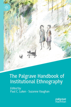 Couverture de l’ouvrage The Palgrave Handbook of Institutional Ethnography