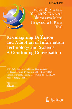 Couverture de l’ouvrage Re-imagining Diffusion and Adoption of Information Technology and Systems: A Continuing Conversation