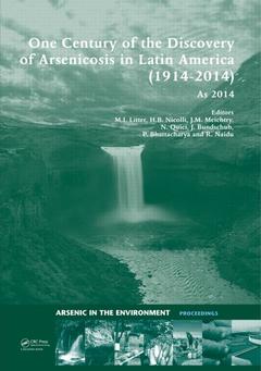 Couverture de l’ouvrage One Century of the Discovery of Arsenicosis in Latin America (1914-2014) As2014
