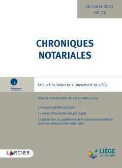 Couverture de l’ouvrage Chroniques notariales - Volume 73