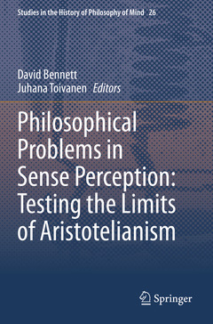 Couverture de l’ouvrage Philosophical Problems in Sense Perception: Testing the Limits of Aristotelianism