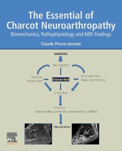 Couverture de l’ouvrage The Essentials of Charcot Neuroarthropathy