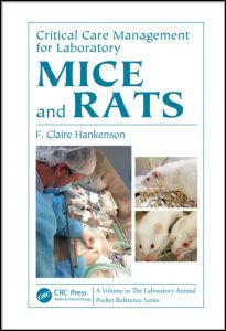 Couverture de l’ouvrage Critical Care Management for Laboratory Mice and Rats