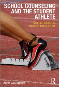 Couverture de l’ouvrage School Counseling and the Student Athlete