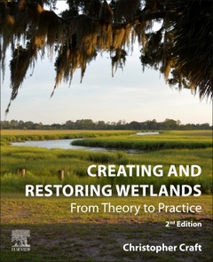 Couverture de l’ouvrage Creating and Restoring Wetlands