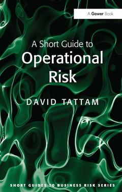 Couverture de l’ouvrage A Short Guide to Operational Risk