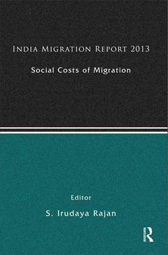 Couverture de l’ouvrage India Migration Report 2013