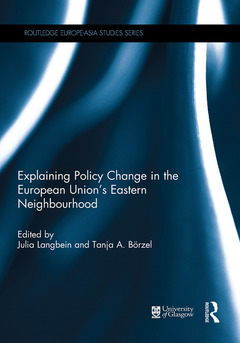 Cover of the book Explaining Policy Change in the European Union's Eastern Neighbourhood