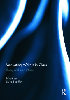 Couverture de l’ouvrage Motivating Writers in Class