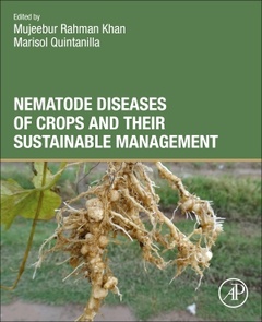Couverture de l’ouvrage Nematode Diseases of Crops and Their Sustainable Management