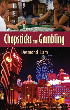 Couverture de l’ouvrage Chopsticks and Gambling