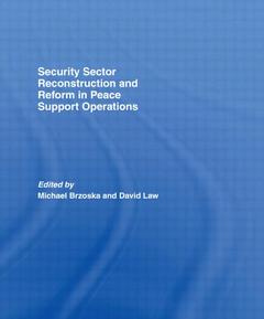 Couverture de l’ouvrage Security Sector Reconstruction and Reform in Peace Support Operations