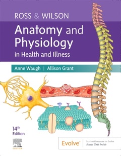 Cover of the book Ross & Wilson Anatomy and Physiology in Health and Illness