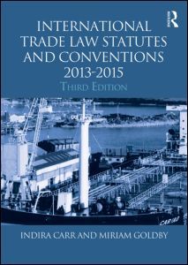 Couverture de l’ouvrage International Trade Law Statutes and Conventions 2013-2015