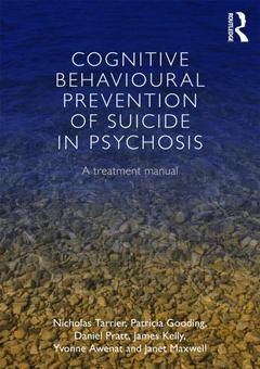 Couverture de l’ouvrage Cognitive Behavioural Prevention of Suicide in Psychosis