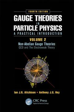 Cover of the book Gauge Theories in Particle Physics: A Practical Introduction, Volume 2: Non-Abelian Gauge Theories