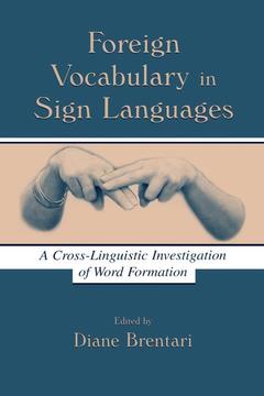 Cover of the book Foreign Vocabulary in Sign Languages