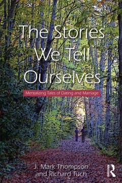 Couverture de l’ouvrage The Stories We Tell Ourselves
