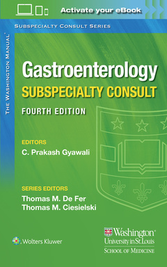 Couverture de l’ouvrage The Washington Manual Gastroenterology Subspecialty Consult
