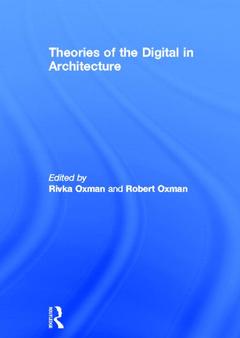 Cover of the book Theories of the Digital in Architecture