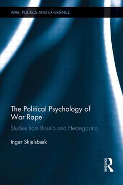 Cover of the book The Political Psychology of War Rape