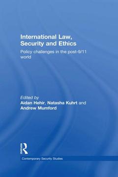 Couverture de l’ouvrage International Law, Security and Ethics