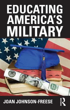 Couverture de l’ouvrage Educating America's Military