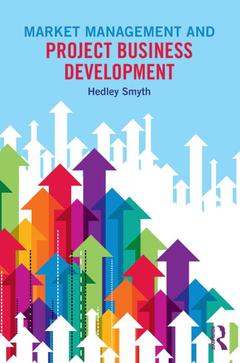 Couverture de l’ouvrage Market Management and Project Business Development